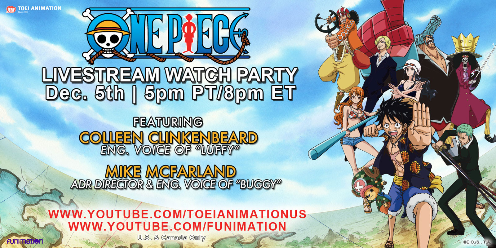 TOEI ANIMATION AND FUNIMATION ANNOUNCE ONE PIECE DUB LIVESTREAM WATCH PARTY FOR YOUTUBE IN THE U.S. & CANADA!